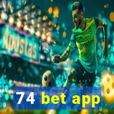 74 bet app